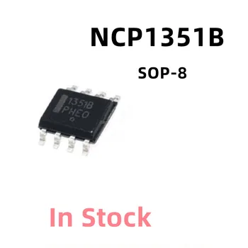 10PCS/VEĽA 1351B NCP1351B NCP1351BDR2G SOP-8 LCD výkon čipu Na Sklade