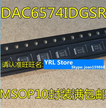 FORFOR DAC6574 DAC6574IDGSR sieťotlač D674 digital-to-analog converter čip MSOP10 100%NOVÝ