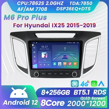 M6 Pro Plus Android 12 Auto Stereo 256G Pre Hyundai Creta IX25 2015-2020 bezdrôtový Carplay Android Auto WIFI, BT 4G Lte DSP SWC