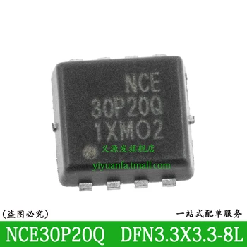 NCE30P20 NCE30P20Q 5 KS DFN3.3x3.3-8 L MOSFET ČIPU IC P-Kanál 30V 20A