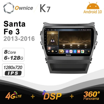Ownice K7 pre Hyundai Santa Fe 3 2013 - 2016 Android 10.0 Auto Rádio Stereo 4G LTE 360 2din Auto Audio Systém 4G+64 G SPDIF