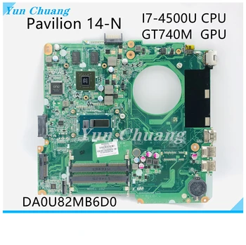 Pre HP Pavilónu 14-N I7-4500U 14' Palcový Notebook Doske DA0U82MB6D0 SR16Z N14P-GV2-S-A1 DDR3 Notebook Doska