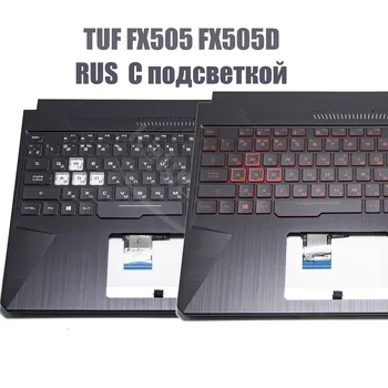 Ruská Klávesnica Pre ASUS TUF FX505 FX505D FX86 FX86G Topcase opierka Dlaní S Podsvietený